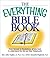 The Everything Bible Book: ...