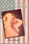 Memoirs of a Sex Industry Survivor by Anne Bissell