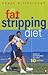 The Fat-stripping Diet