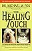 The Healing Touch by Michael W. Fox