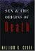 Sex and the Origins of Death