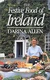 Festive Food of Ireland by Darina Allen