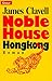 Noble House Hongkong