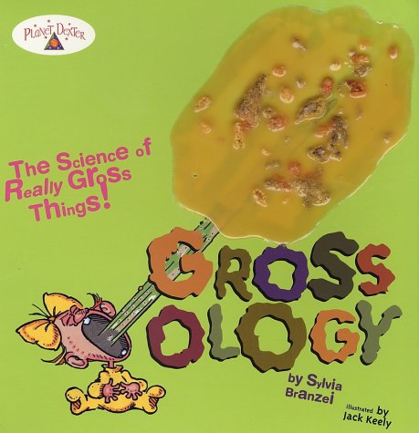 Grossology (Spiral-bound)