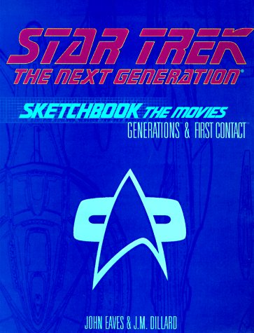 Star Trek: The Next Generation Sketchbook-The Movies, Generations & First Contact (Paperback)