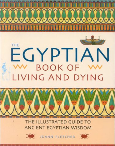 The Egyptian Book of Living and Dying (Hardcover)