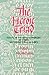 The Heroic Triad: Essays in the Social Energies of Three Southwestern Cultures