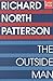 The Outside Man by Richard North Patterson