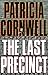 The Last Precinct (Kay Scarpetta, #11)
