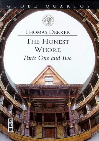 Honest Whore (Globe Quartos)
