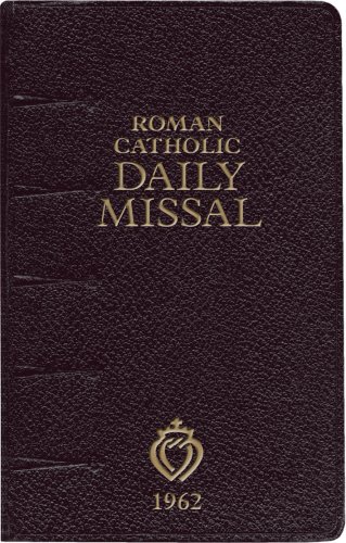 Roman Catholic Daily Missal 1962 Illustrated Edition (Leather Bound)