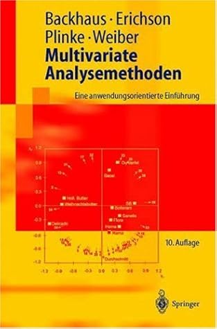 Multivariate Analysemethoden: Eine anwendungsorientierte Einführung (Springer-Lehrbuch) (German Edition)