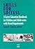 Skills for Success: A Career Education Handbook for Children and Adolescents with Visual Impairments