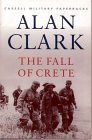 Cassell Military Classics: The Fall of Crete (Cassell Military Paperbacks)