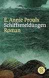 Schiffsmeldungen by Annie Proulx Schiffsmeldungen by Annie Proulx