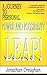 Leap! A Journey to Personal Power and Possibility by Jonathan Creaghan