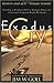 Exodus Cry: Sounding a Prophetic Call to Strategic Prayer for Israel and the Jewish People Worldwide