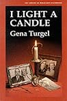I Light A Candle by Gena Turgel
