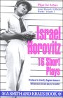 The Collected Plays, Vol. 1: 16 Short Plays The Collected Plays, Vol. 1: 16 Short Plays