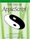 The Tao of Applescript : BMUG's Guide to Macintosh Scripting The Tao of Applescript : BMUG's Guide to Macintosh Scripting