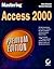 Mastering Access 2000 Premium Edition