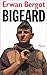 Bigeard / Bergot, Erwan / Réf41489