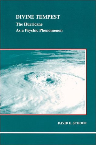 Divine Tempest: The Hurricane as a Psychic Phenomenon (Studies in Jungian Psychology by Jungian Analysts, 78)