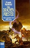 Die Drachenpriester (Legende von Arcana #2)