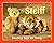 A Celebration of Steiff, Timeless Toys for Today (Steiff Bears)