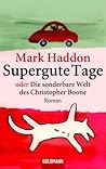 Supergute Tage od...