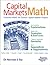 Capital Markets Math: Essential Math for Global Capital Market Players
