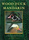 The Wood Duck and the Mandarin: The Northern Wood Ducks (Hardcover)