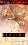 Leaders: A Gallery of Biblical Portraits (STORY TELLER)