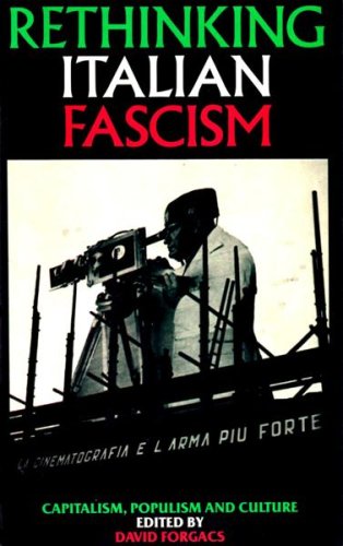 Rethinking Italian Fascism: Capitalism, Populism and Culture (Paperback)
