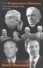The Progressive Dilemma: From Lloyd George to Blair
