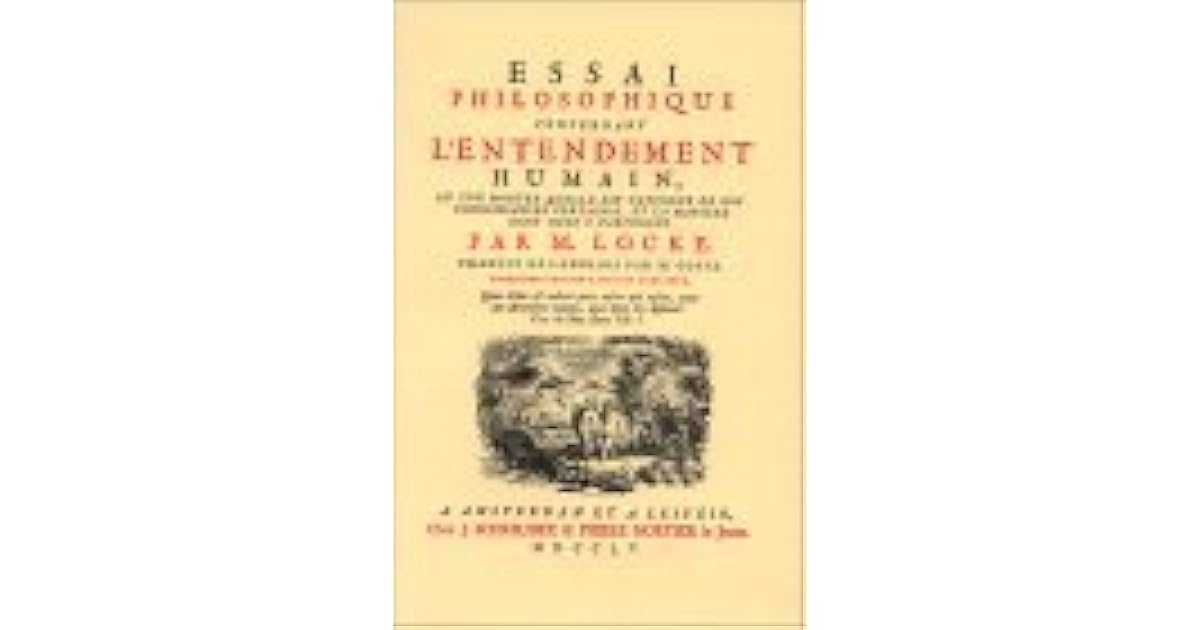John Locke Essai Sur L Entendement Humain