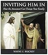 Inviting Him in: ...