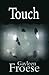 Touch by Gayleen Froese