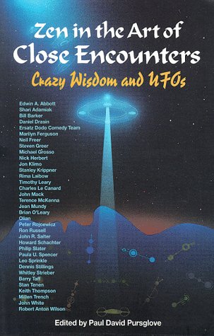 Zen in the Art of Close Encounters: Crazy Wisdom and UFOs (Paperback)