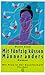 Mit fünfzig küssen Männer anders: Roman (Die Frau in der Gesellschaft) (German Edition)
