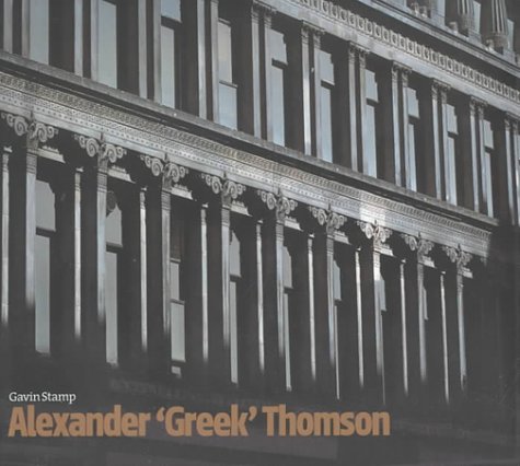 Alexander 'Greek' Thomson (Hardcover)