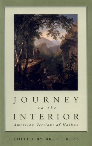 Journey to the Interior: American Versions of Haibun (Paperback)
