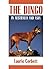 The Dingo: In Australia and Asia (Cornell Paperbacks)
