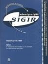 Sigir, '98, Melbourne, Australia: Proceedings of the 21st Annual International Acm Sigir Conference on Research and Development in Information Retrieval, August 24-28, 1998 Sigir, '98, Melbourne, Australia: Proceedings of the 21st Annual International Acm Sigir Conference on Research and Development in Information Retrieval, August 24-28, 1998