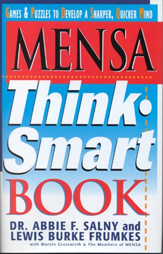 Mensa Think Smart Book: Games & Puzzles to Develop a Sharper, Quicker Mind (Hardcover)