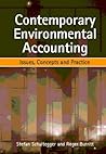 Contemporary Environmental Accounting: Issues Concepts and Practice