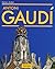 Gaudi, 1852-1926 : Antoni Gaudi I Cornet- A Life Devoted to Architecture