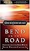 A Bend In The Road by David Jeremiah