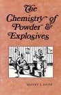 The Chemistry of Powder and Explosives (Hardcover)