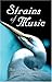 Strains Of Music